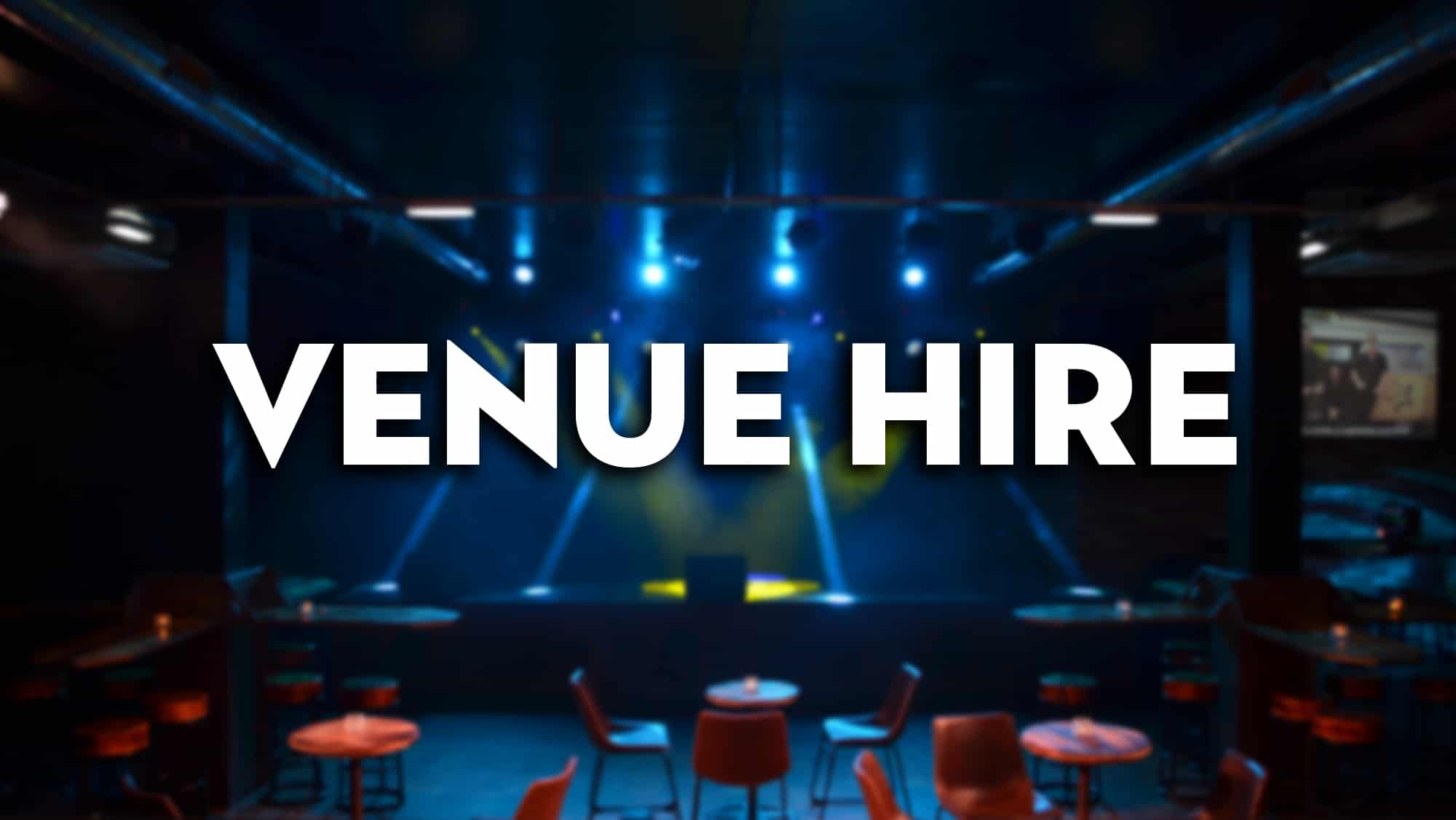 Venue Hire